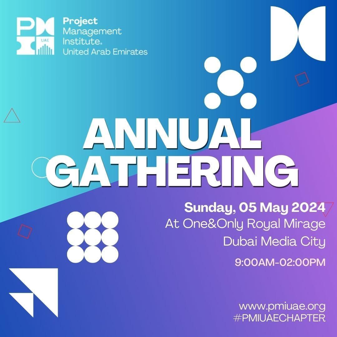 PMI UAE Chapter Annual General Gathering 2024 | PMI UAE